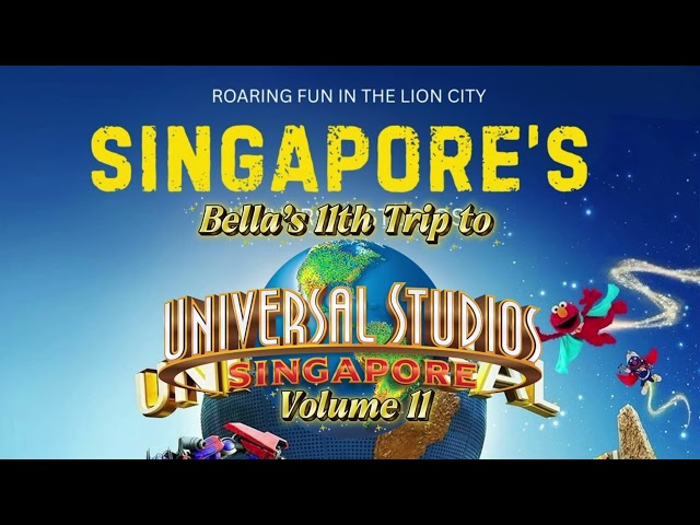 Bella’s trip to Universal Studios Singapore (2027) End Title (Turkish Delights)