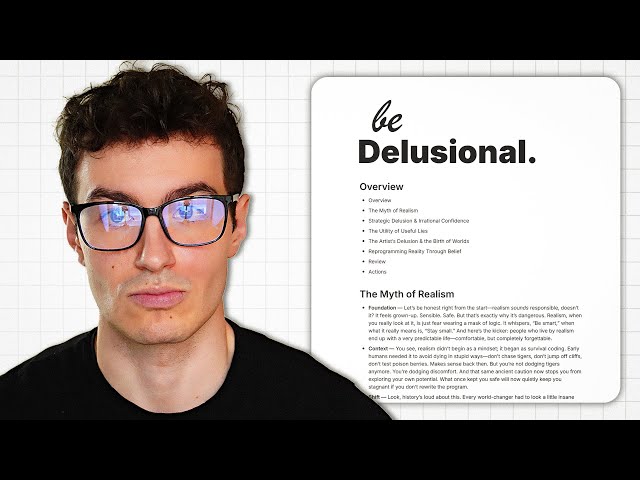 how to achieve anything by being delusional.
