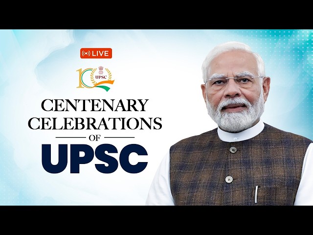 LIVE: PM Shri Narendra Modi participates in the Centenary Celebrations of UPSC | BJP