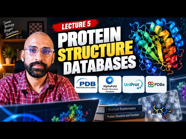Lecture 5 | Protein Structure Databases | PDB, SCOP, CATH | CSIR NET Life Sciences