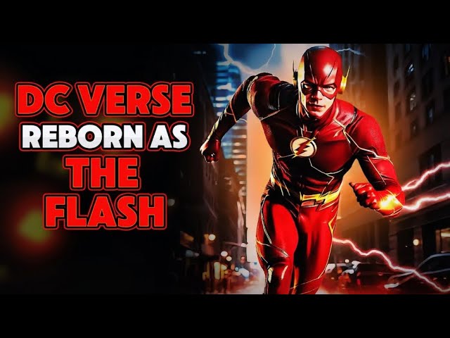 What if I Was Reborn as Insanely Over-Powered FLASH? PART 1