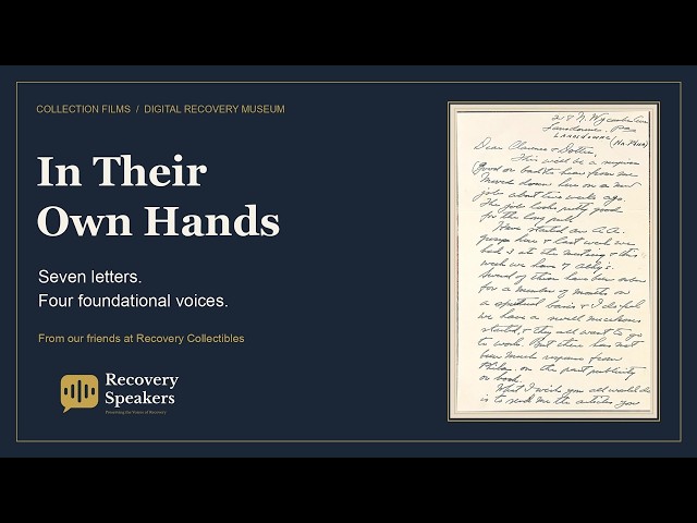 In Their Own Hands | Seven Letters from Early A.A. History | Recovery Collectibles