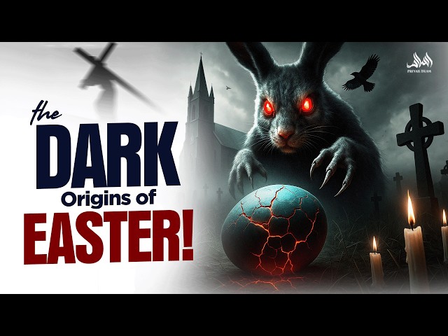 THE DARK TRUTH ABOUT EASTER THEY DONT WANT YOU TO KNOW
