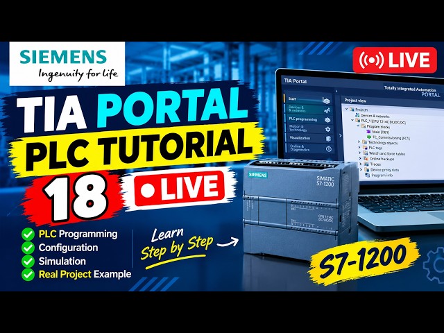 TIA Portal PLC Tutorial #18 | Siemens S7-1200 PLC Programming | Tamil | 🔴 LIVE