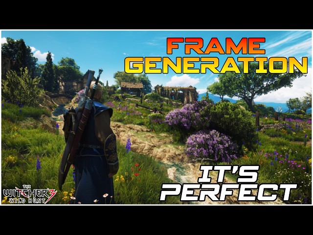 How To Use Frame Generation : Witcher 3 Next Gen GTX/AMD/INTEL