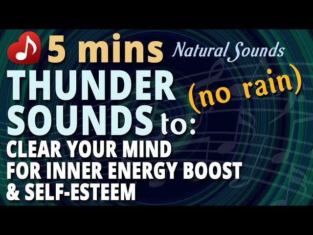 🎧 Distant Dry Thunder Rumble (no rain) – 5 minutes – Thunder Sounds for inner energy