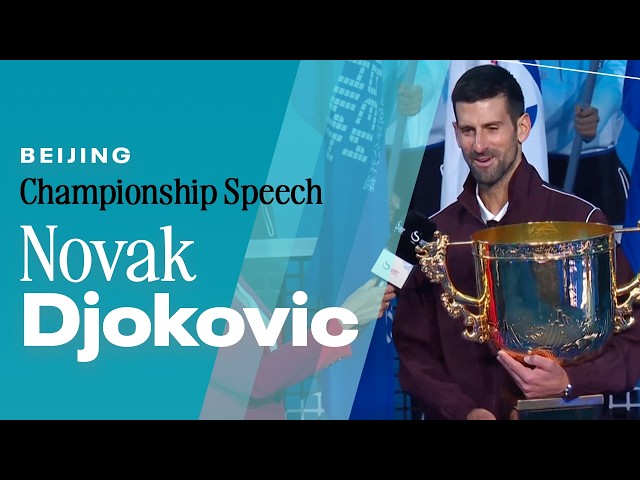 Novak Djokovic Champion Speech | 2026 Beijing