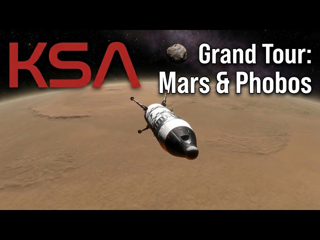 KSA | Grand Tour | Don't Crash on Mars & Phobos Like This! #hdr