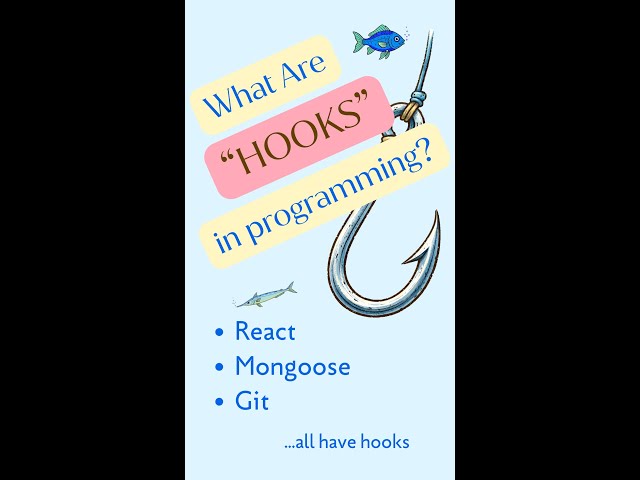 What are hooks?