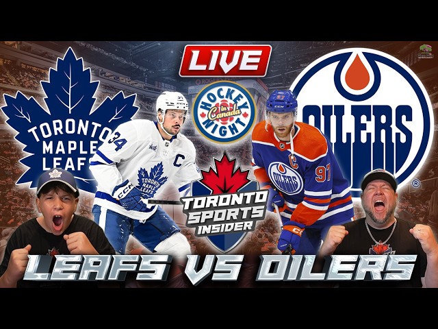 🔴 Toronto Maple Leafs vs Edmonton Oilers LIVE | NHL LIVE Stream Play by Play | Matthews vs McDavid