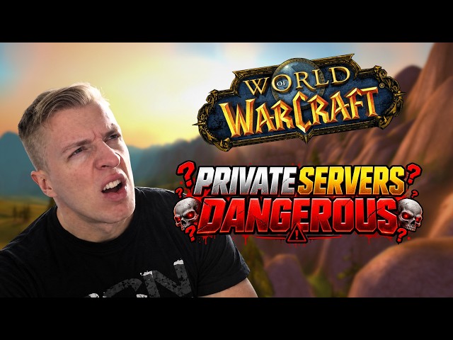 WoW PRIVATE SERVERS are SCAMMING?!