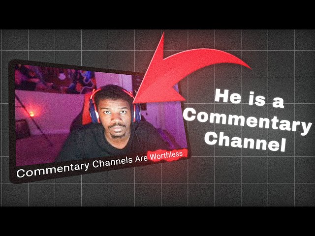 What even is a "Commentary Channel"