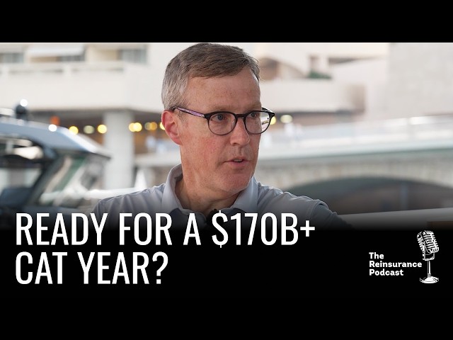 Monte Carlo #72: Rob Newbold - The Industry Should Be Ready for a $170B+ Cat Year