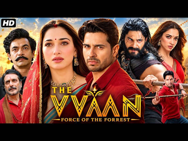 The Vvaan Full Movie 2026 | Sidharth Malhotra | Tamannaah Bhatia | Sunil | Breakdown & Explanation
