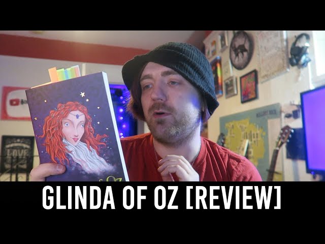 L. Frank Baum - Glinda of Oz [REVIEW/DISCUSSION]