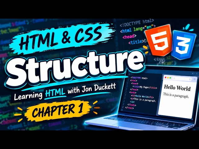HTML & CSS for Beginners: Chapter 1 - Structure