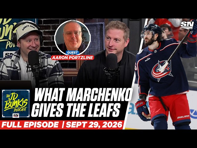 The Leafs-Jackets Blockbuster Trade | JD Bunkis Podcast