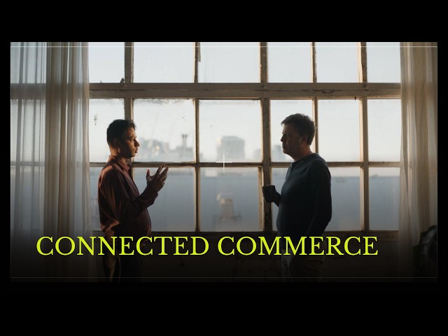 Connected commerce | Value Generation | BBCStoryWorks
