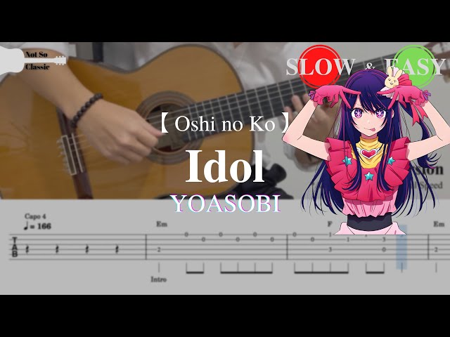 Oshi no Ko | Idol - YOASOBI | Fingerstyle Guitar TAB (+ Slow & Easy)