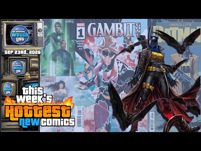 This Week's Hottest New Comic Book Releases! 🔥 Wednesday Watch List 🔥 9-23-26