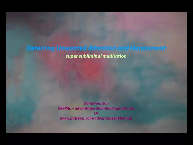 11Hrs/Deterring Unwanted Attention & Harassment/Super+ Subliminal  Meditation/Inner Power/Waterfall