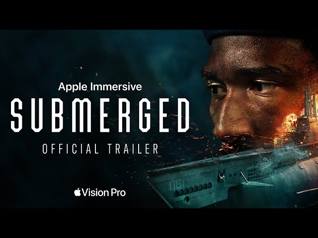 Apple Vision Pro: Submerged Trailer