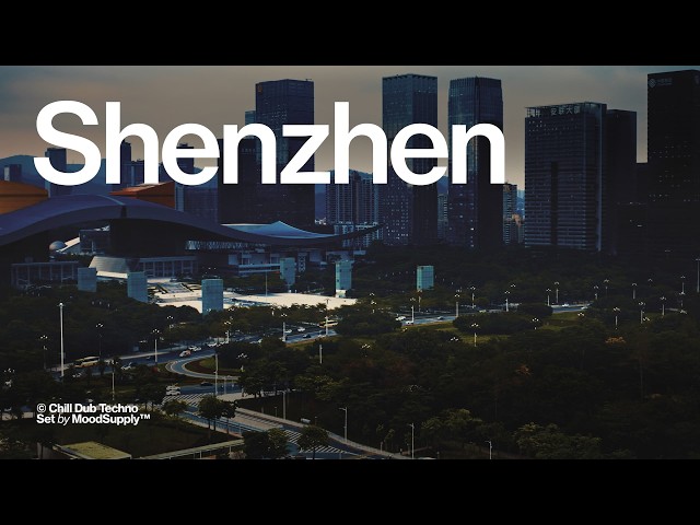 Shenzhen Chill Dub Techno Set