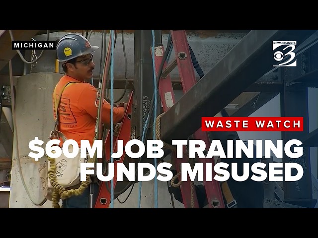 Waste Watch | Audit finds $60 million in Michigan job training funds misused