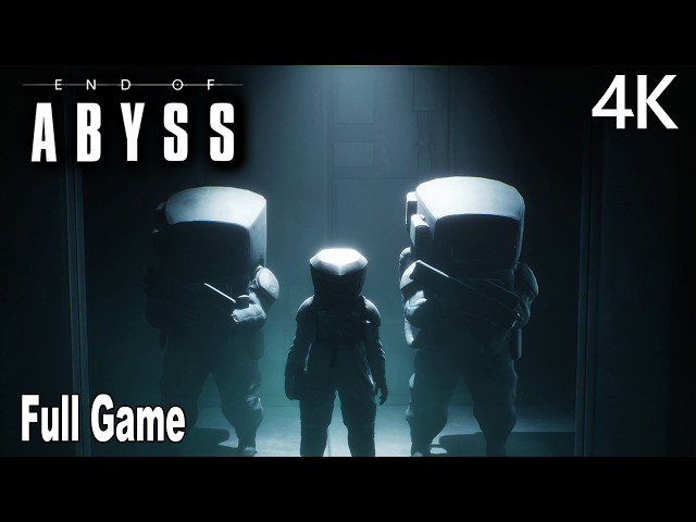 End of Abyss Full Gameplay Walkthrough | FULL GAME 4K No Commentary