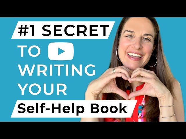 #1 Secret to Writing Your Self-Help Book