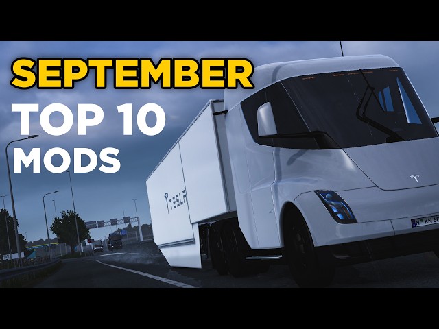 TOP 10 ETS2 MODS - SEPTEMBER 2026