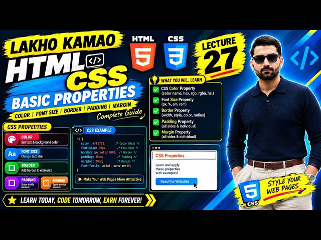 CSS Basic Properties Practical Tutorial | Color, Font Size, Border, Padding & Margin | Lecture 27