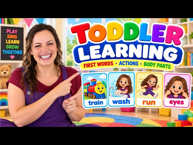 Toddler Learning | First Words, Action Words & Body Parts with Miss Katie