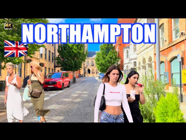 Northampton  , England | 4K HDR Walking Tour 🇬🇧 | 4K 60fps | Summer Walk UK Town July 2026