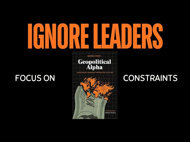 Geopolitical Alpha: An Investment Framework for Predicting the Future by Marko Papic | Full Summary