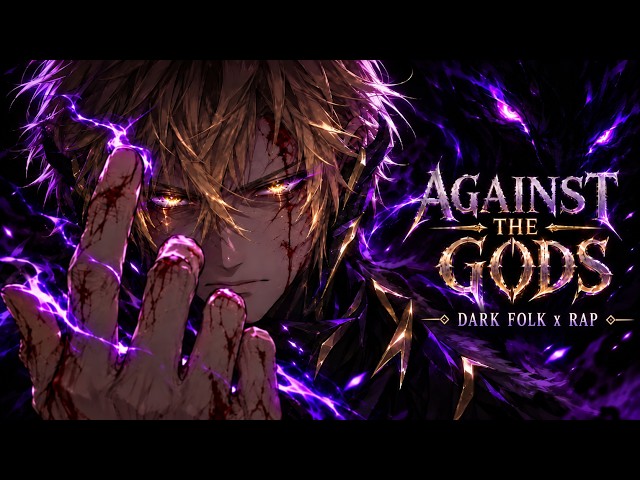 AGAINST THE GODS ⚔️ | Arthur Leywin vs The Gods | Dark Folk x Rap [TBATE] (Official Music)