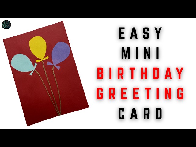 Easy and Best MINI Happy Birthday Greeting |GMRVS ARTS AND CRAFTS|#happybirthdaycard