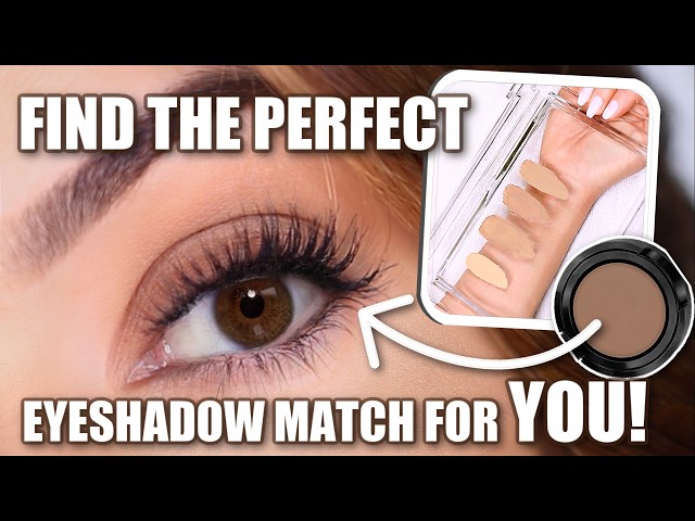 The MOST PERFECT Eyeshadow MATCH FOR YOU!