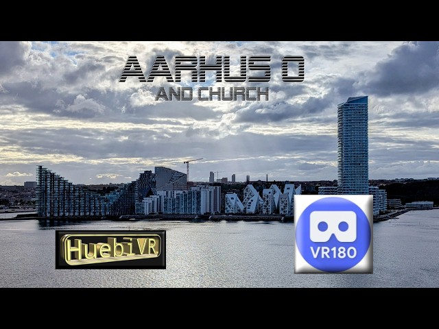 Aarhus O and Church Denmark 8K VR180
