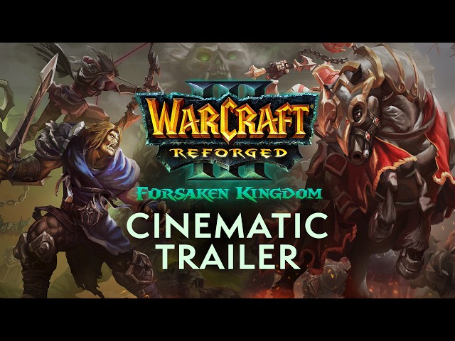 Warcraft III Reforged: Forsaken Kingdom | Launch Trailer