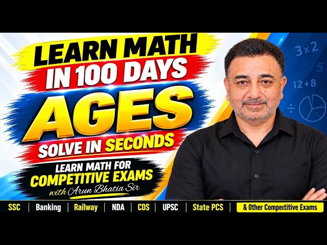 AGES Tricks | Solve in Seconds ⚡ | Learn Math in 100 Days | Arun Bhatia Sir