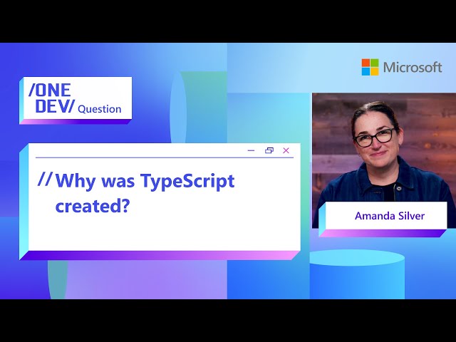 Why was TypeScript created?