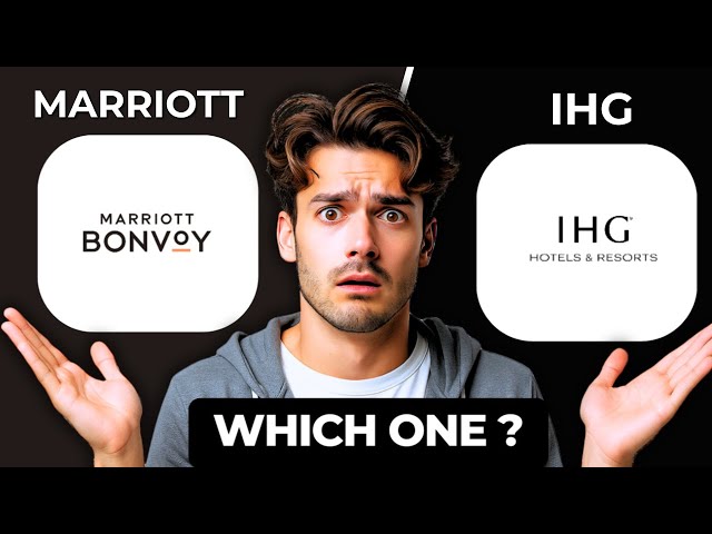 Marriott vs IHG Comparison 2026 | Best Hotel Loyalty Programs & Benefits