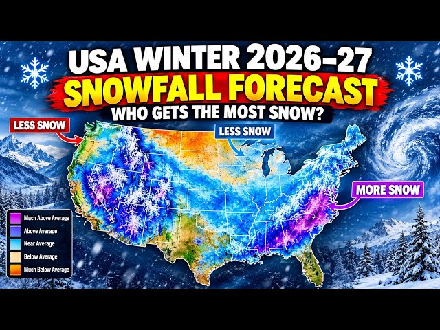 USA Winter 2026–27 Snowfall Forecast: Who Gets the Most Snow?