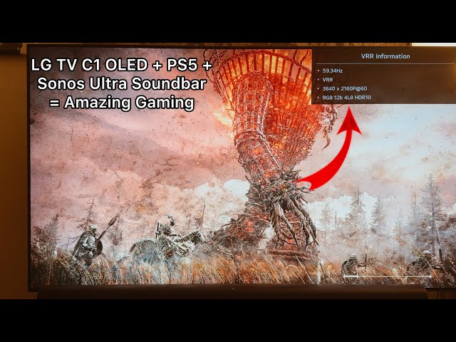 LG Oled Tv C1 + PS5 + Sonos Soundbar Ultra = Amazing Gaming