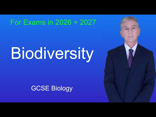 GCSE Biology Revision "Biodiversity"