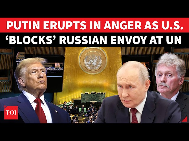 'UNACCEPTABLE...': Putin Erupts In Anger As US ‘Blocks’ Russian Envoy At UN; Moscow Fires Back