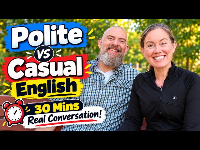 How to Speak Polite vs Casual English Conversation - Speak with Us 30 Mins!