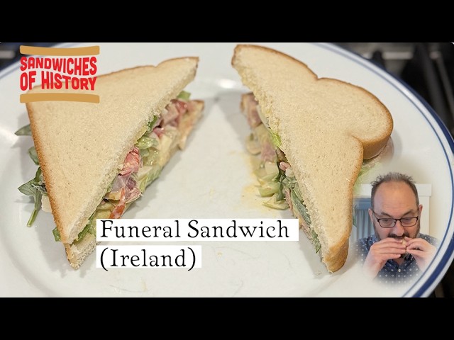 Funeral Sandwich (Ireland) on Sandwiches of History⁣