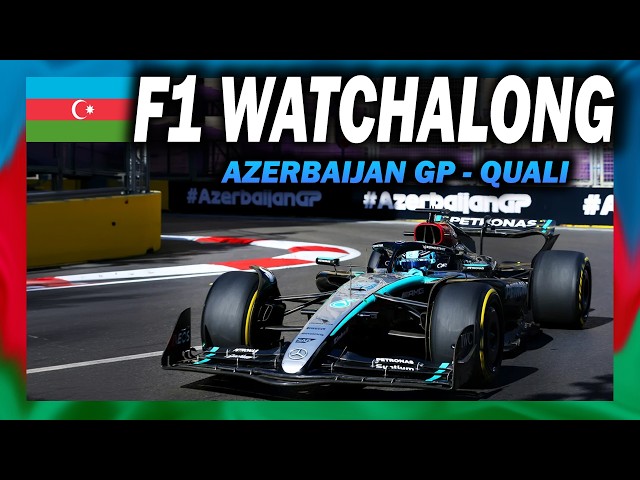 🔴 F1 Watchalong - AZERBAIJAN GP - QUALI - with Commentary & Live Timings
